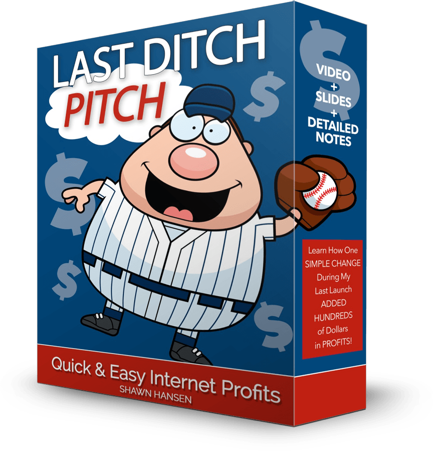 Last Ditch Pitch by Shawn Hansen